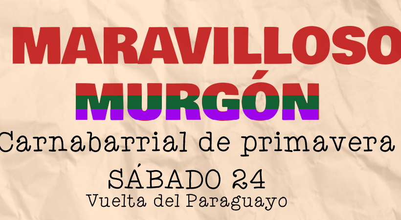 ¡Nueva edición del Maravilloso Murgón!